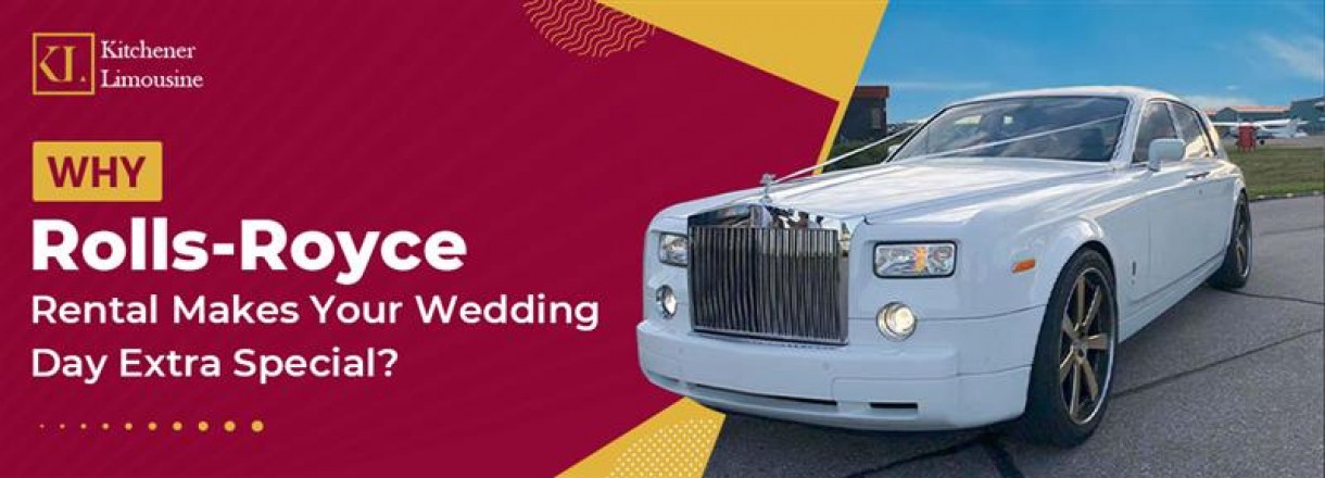 Why Rolls-Royce Rental Makes Your Wedding Day Extra Special?