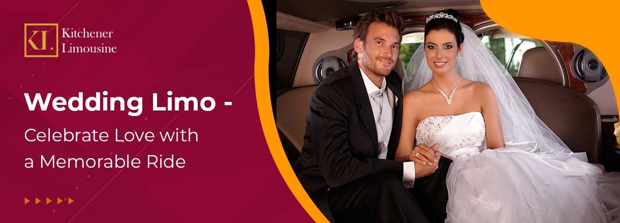 Wedding Limo-Celebrate Love With A Memorable Ride