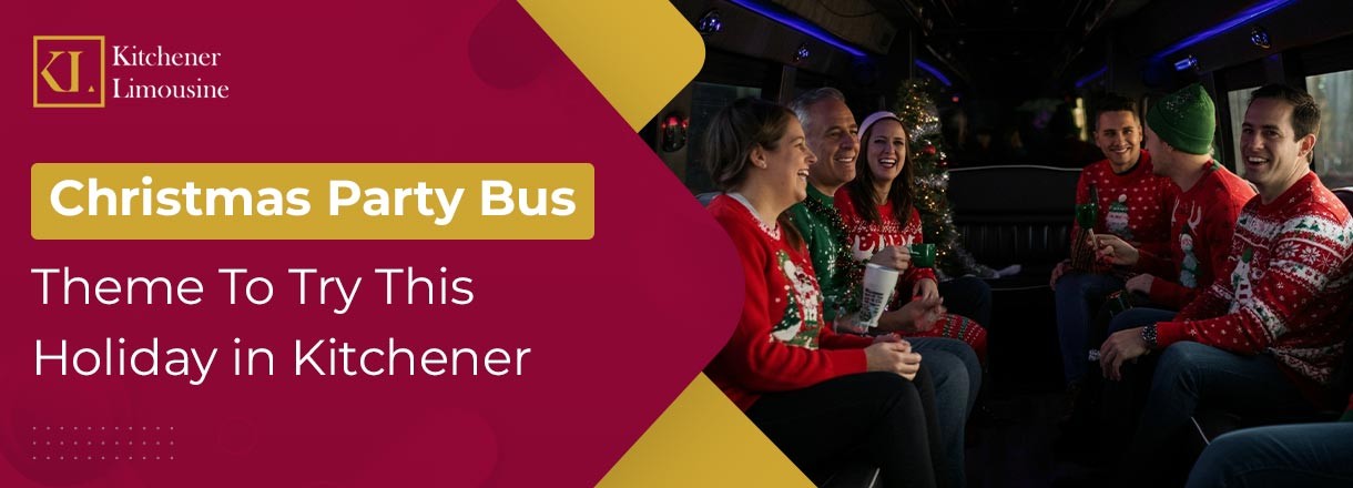 Christmas Party Bus Theme To Try This Holiday In Kitchener