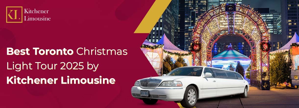 Best Toronto Christmas Light Tour 2025 By Kitchener Limousine