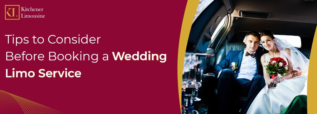 Tips To Consider Before Booking A Wedding Limo Service