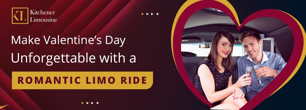 Make Valentine’s Day Unforgettable With A Romantic Limo Ride