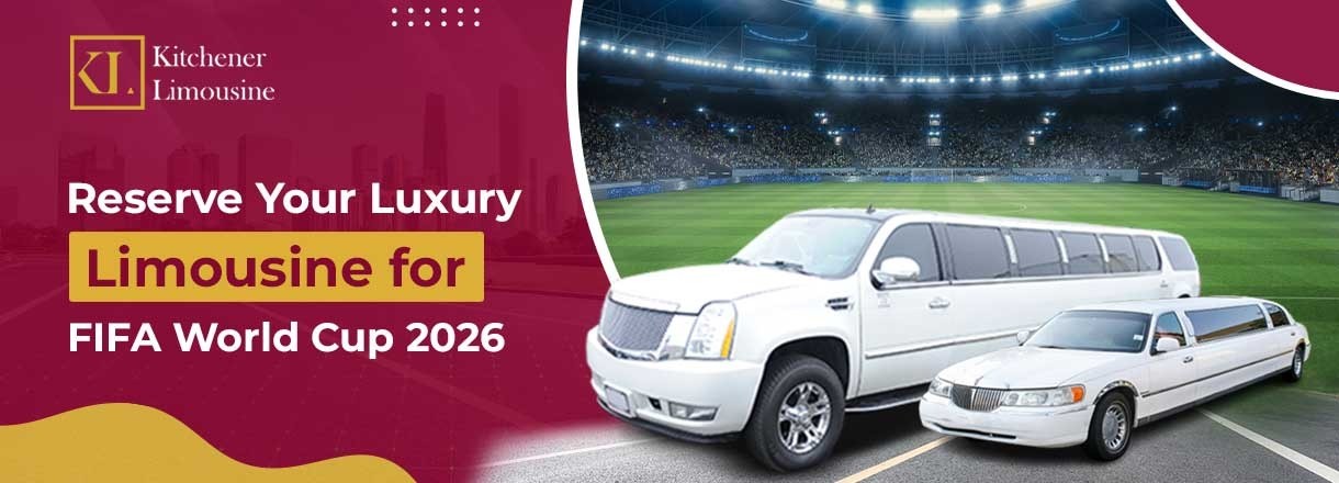 Reserve Your Luxury Limousine For FIFA World Cup 2026